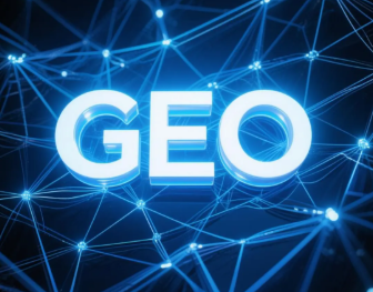 河北区​GEO优化重塑智能搜索格局，开启数字化推广新方式